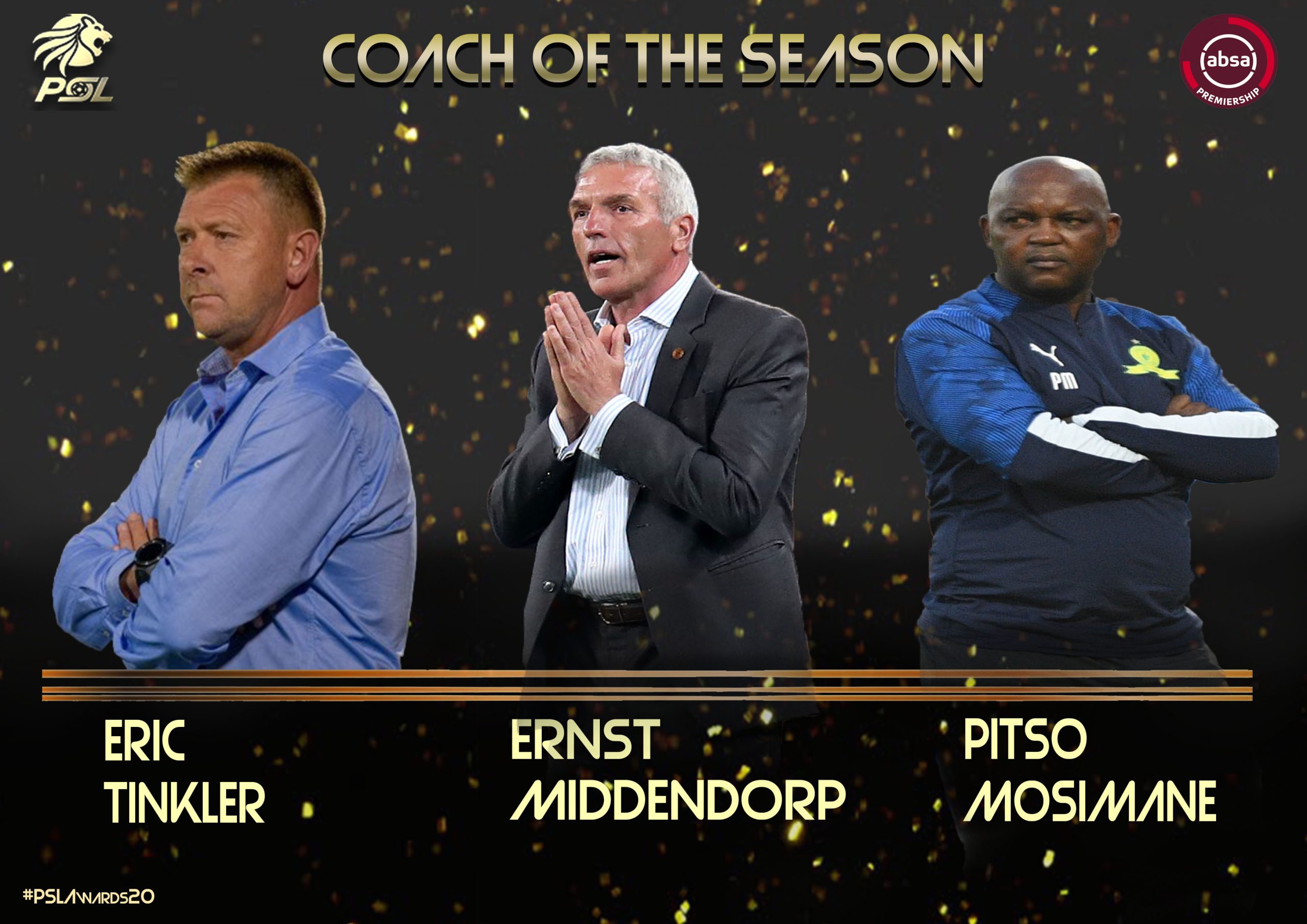 PSL Awards Mosimane, Middendorp, Tinkler nominated for COS