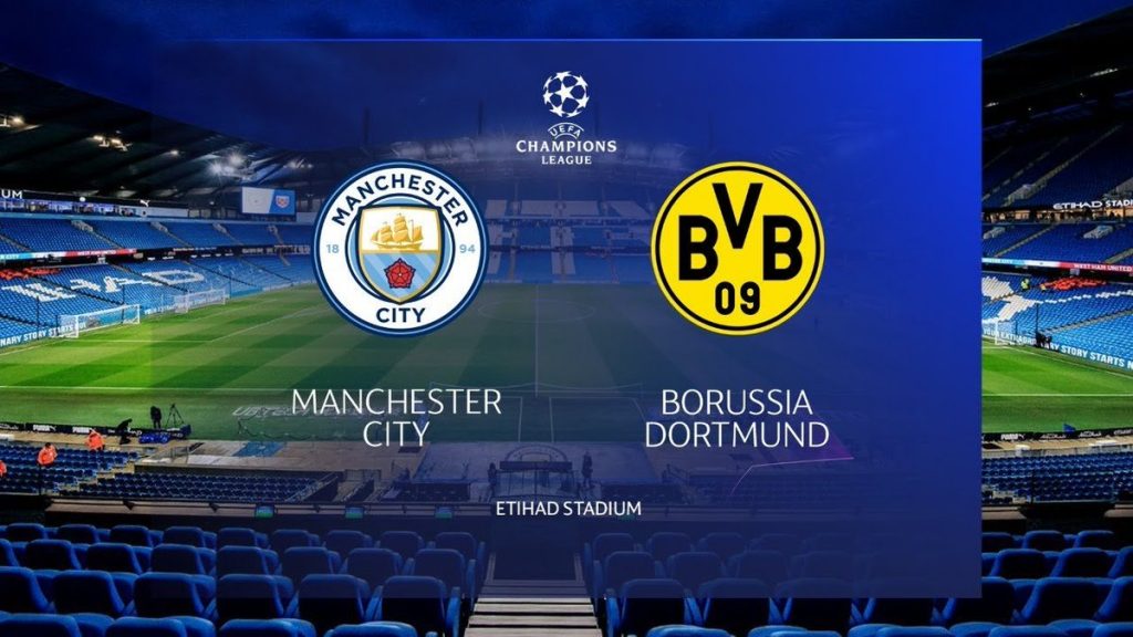 Man City vs Dortmund Confirmed lineups of UEFA champions league