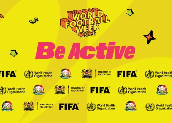 FKF Marks World Football Week 2026 with Nationwide “Be Active” Campaign