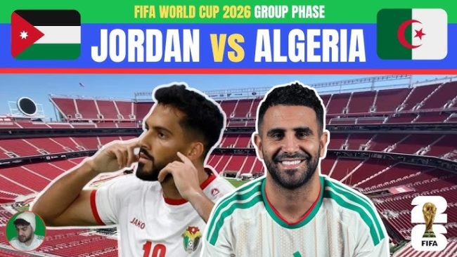 2026 FIFA World Cup: Algeria faces must-win clash with Jordan