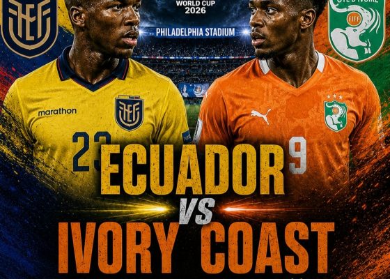 2026 FIFA World Cup: Ecuador Vs Ivory Coast Confirmed Line Up