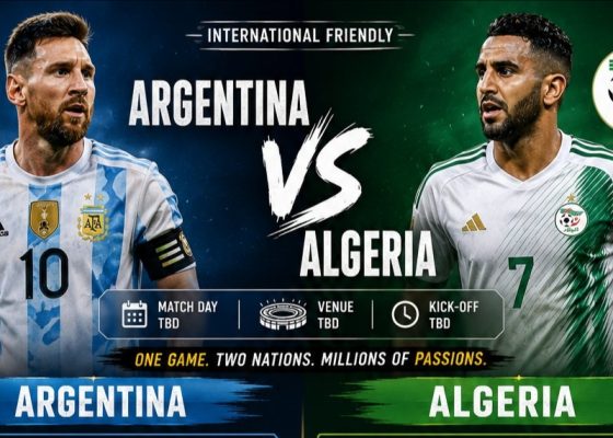 2026 FIFA World Cup: Argentina Begin Title Defence Against Resurgent Algeria