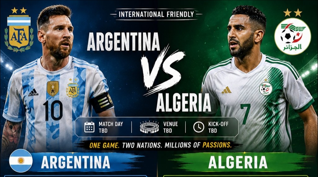 2026 FIFA World Cup: Argentina Begin Title Defence Against Resurgent Algeria